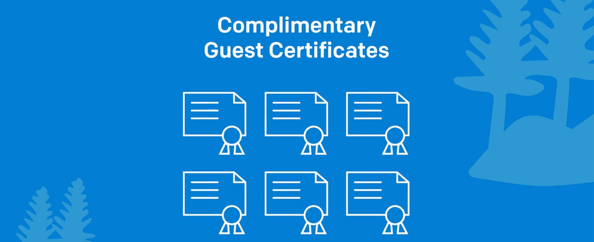 Complimentary Guest Certificates with illustrations of 6 certificates.
